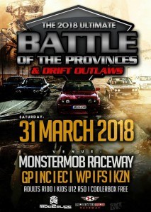 Battle of the Provinces & Drift Outlaws