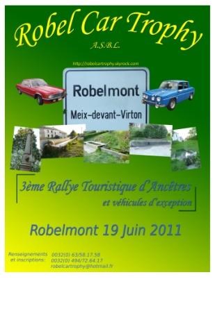 3eme Rallye Touristique pour véhicules ancêtres et d'exeptions du Robel Car Trophy Team